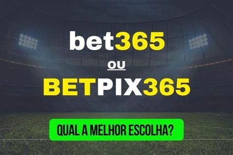 pix bet365 moderno